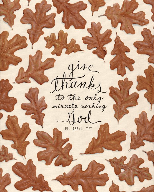 Give Thanks - Oak Leaves - Hannah Pickering